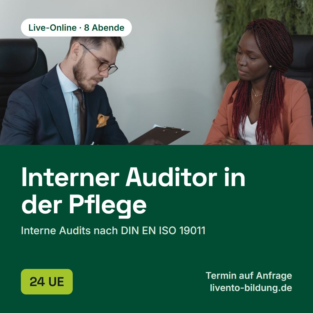 Interner Auditor in der stationären und ambulanten Pflege (ISO 19011)