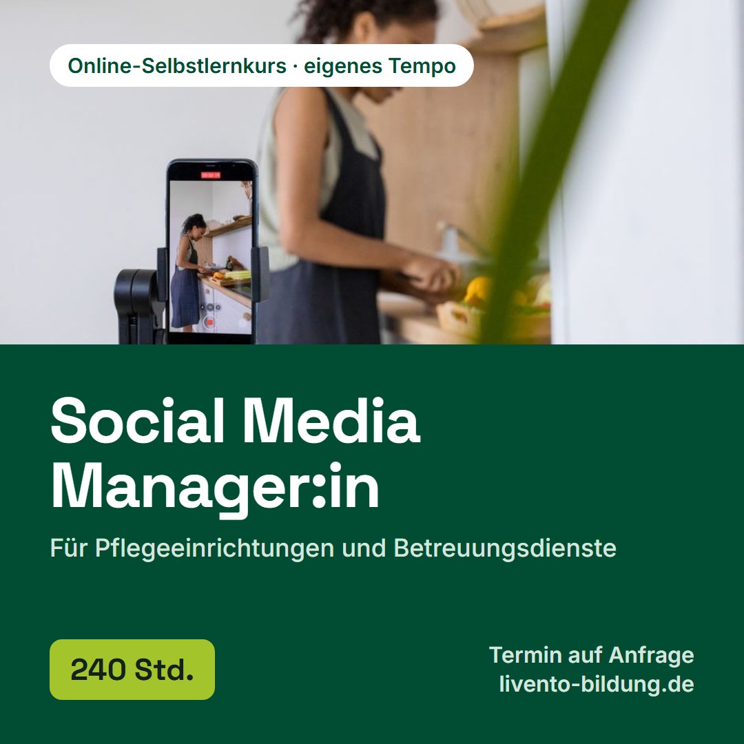 Social Media Manager:in für Pflegeeinrichtungen und Betreuungsdienste