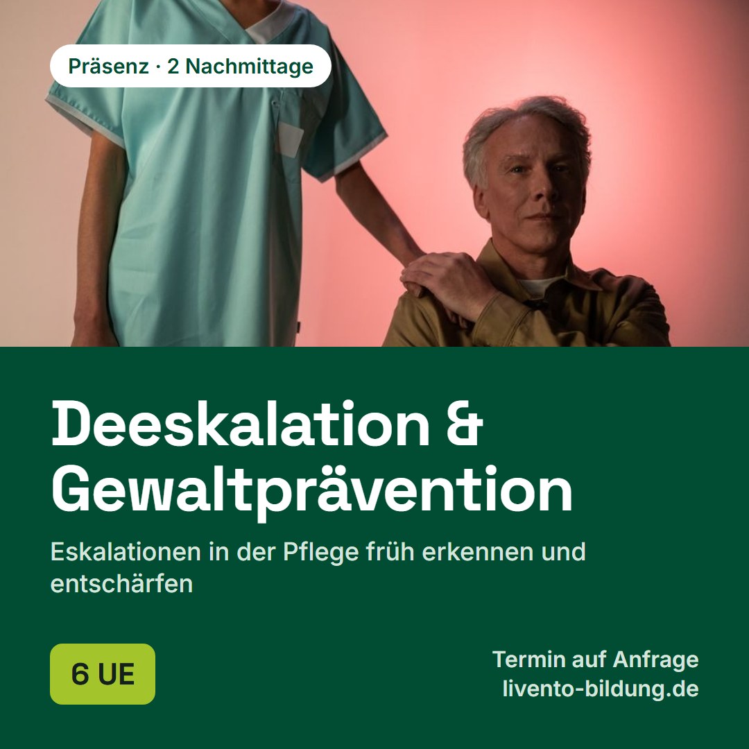 Deeskalation & Gewaltprävention in der Pflege