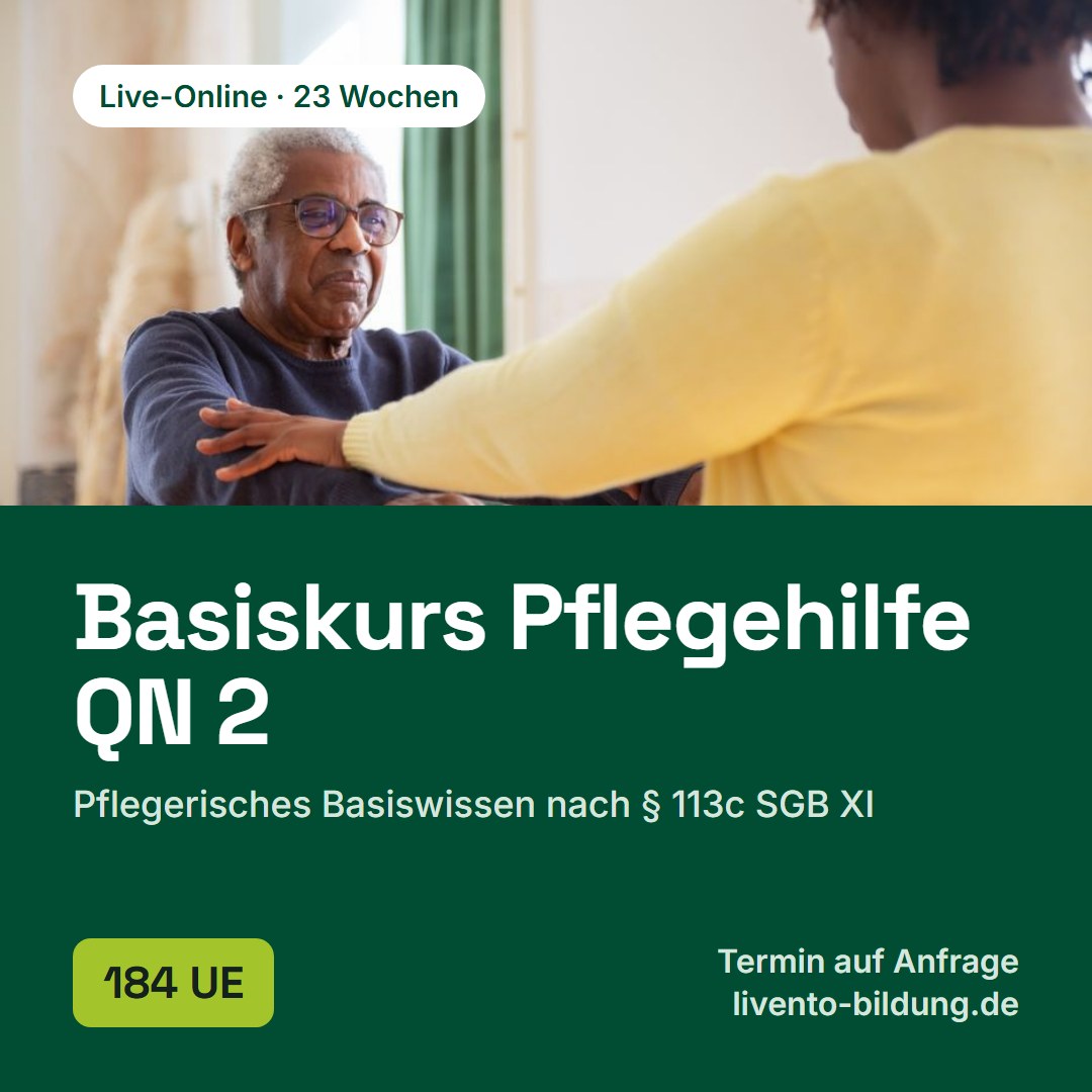 Basiskurs für Pflegehilfs- und Assistenzkräfte QN 2 nach § 113c SGB XI
