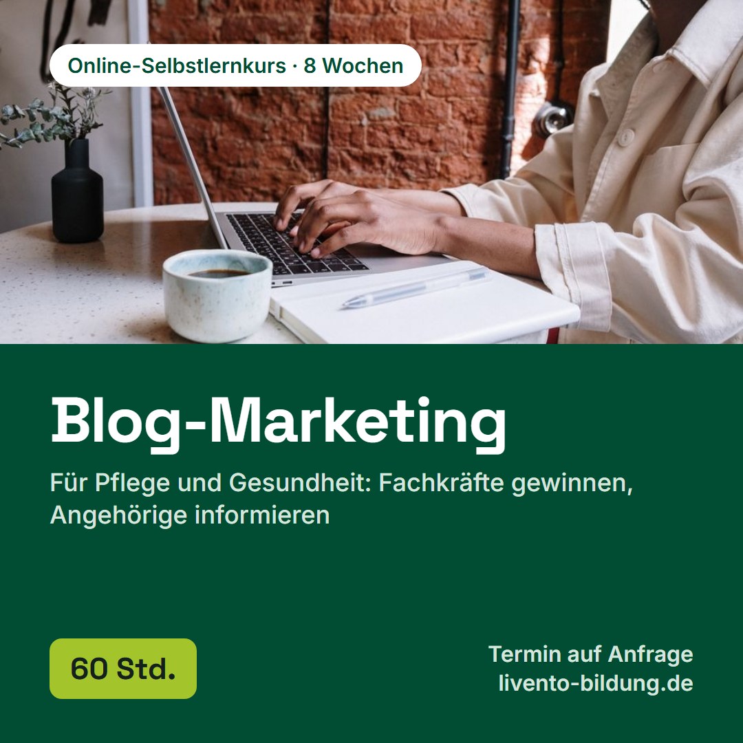 Blog-Marketing für Pflege und Gesundheit