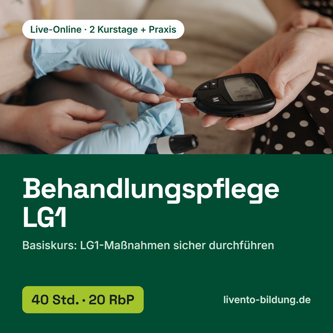 Basiskurs: Behandlungspflege LG1