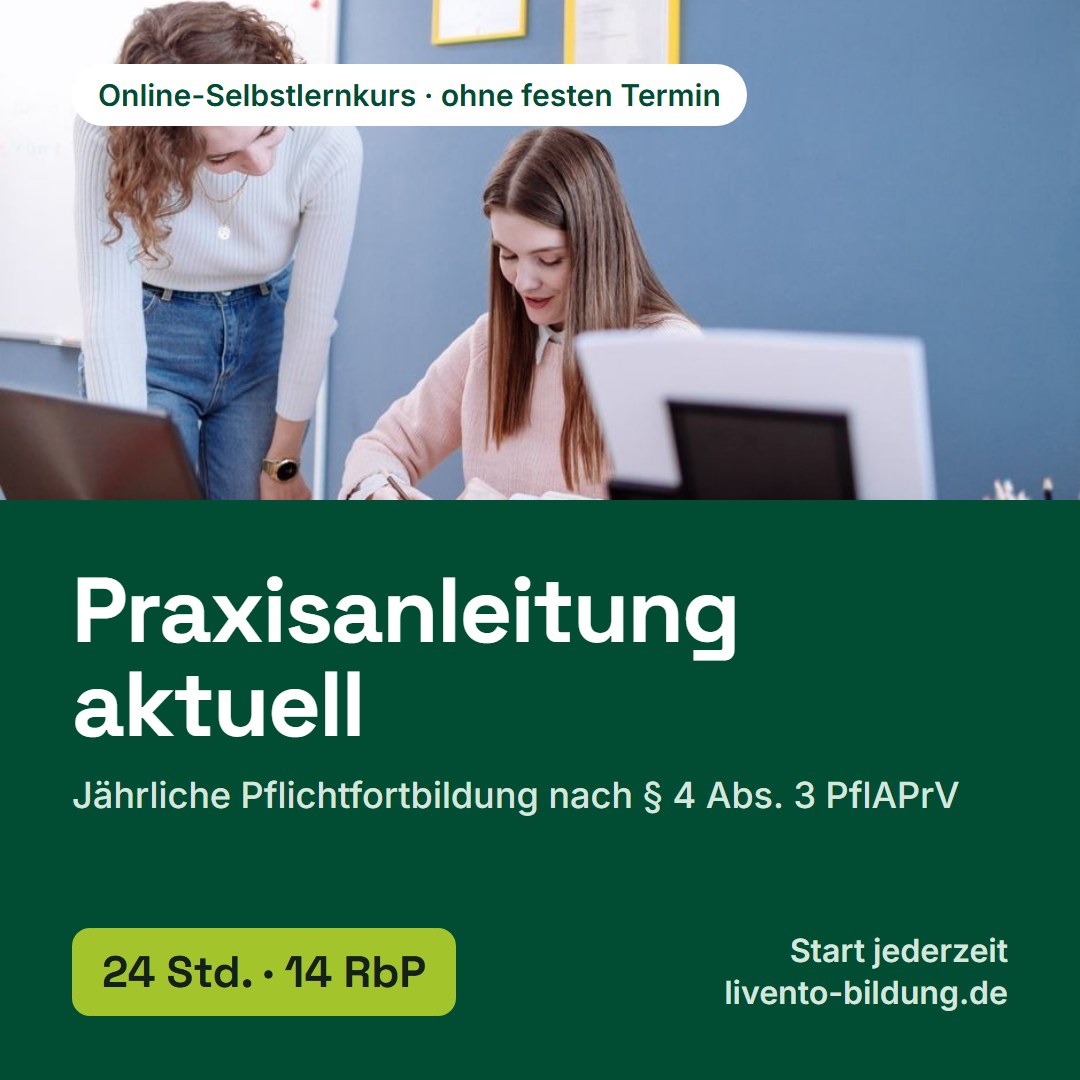 Jährliche Pflichtfortbildung „Praxisanleitung aktuell“