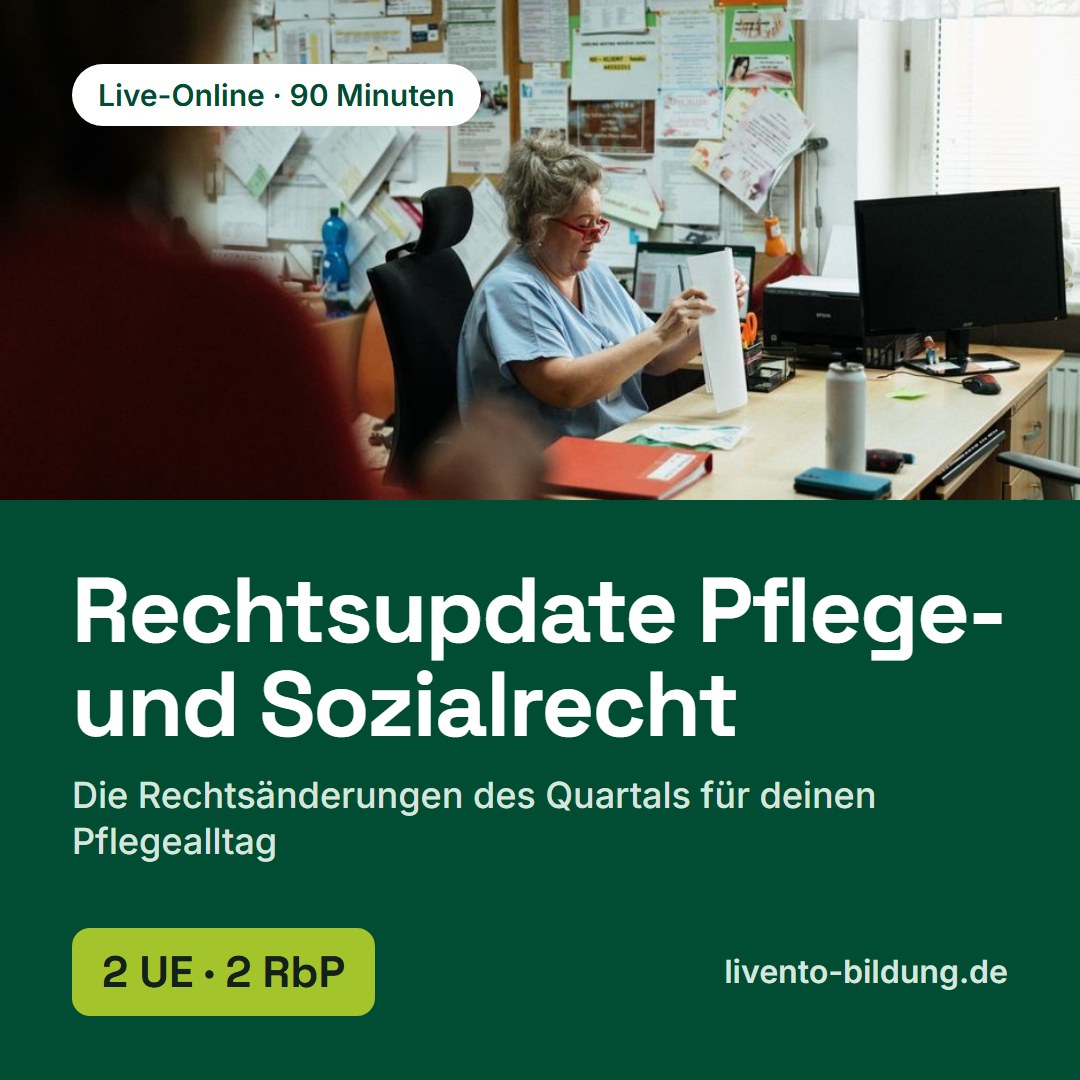 Rechtsupdate Pflege- und Sozialrecht