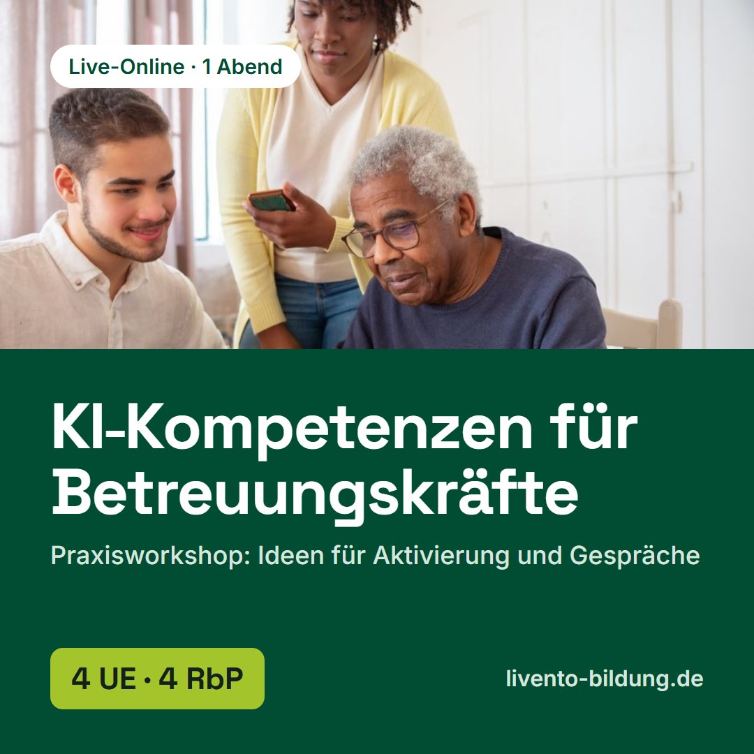 KI-Kompetenzen für Betreuungskräfte – Praxisworkshop