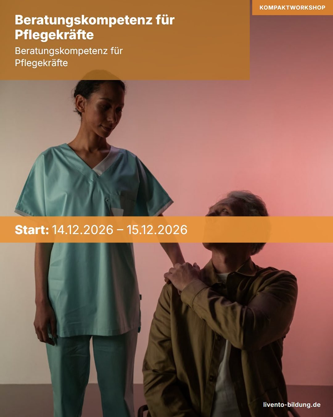 Beratungskompetenz für Pflegekräfte