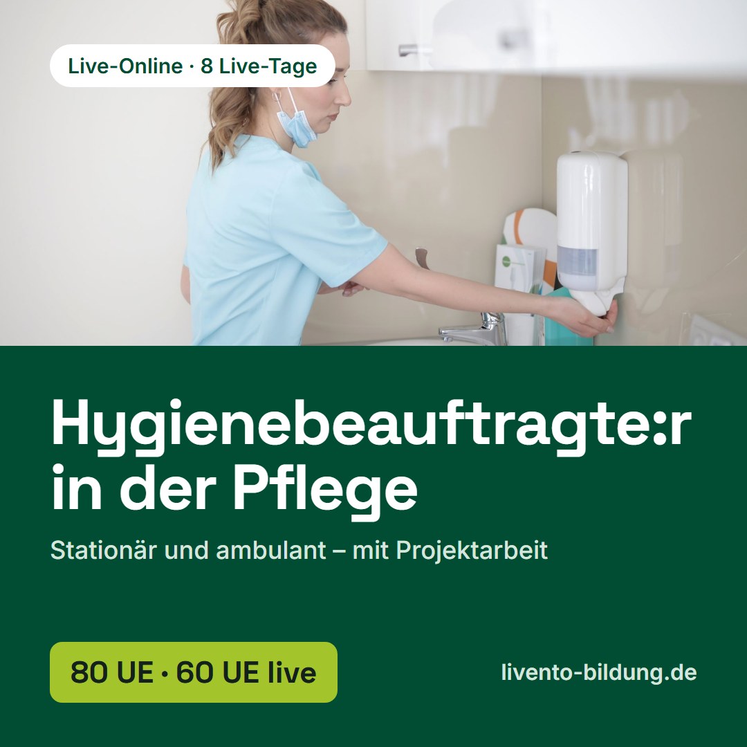 Hygienebeauftragte:r in stationärer und ambulanter Pflege