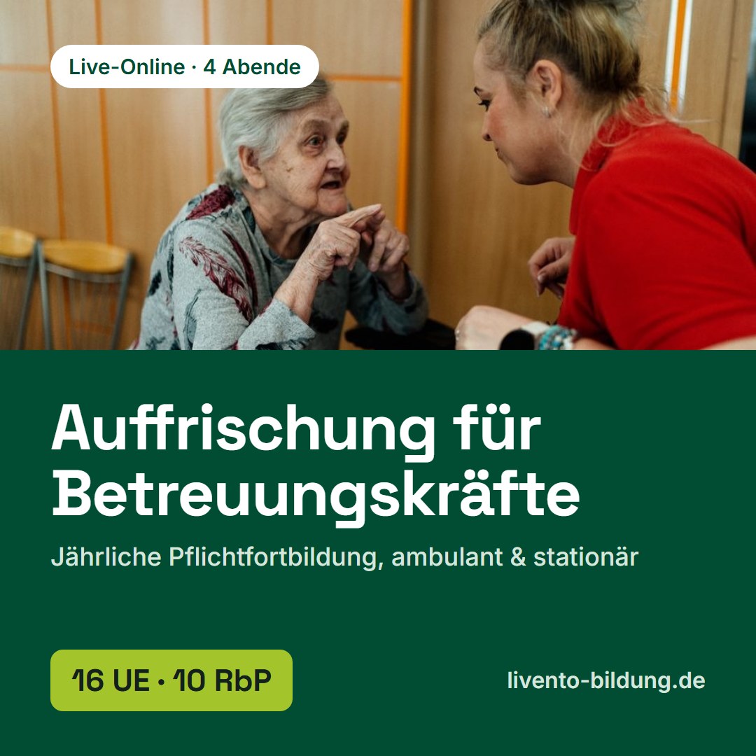 Auffrischungs-Pflichtfortbildung Betreuungskräfte (ambulant & stationär) – Abendkurs