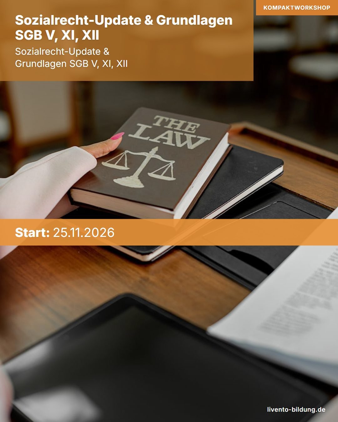 Sozialrecht-Update & Grundlagen SGB V, XI, XII